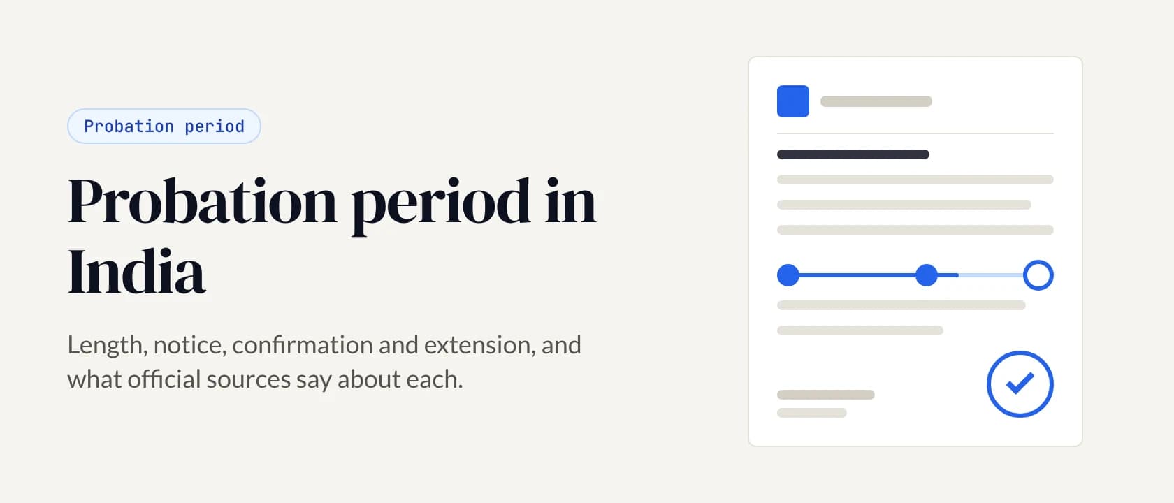 Probation period in India: timeline, notice and confirmation