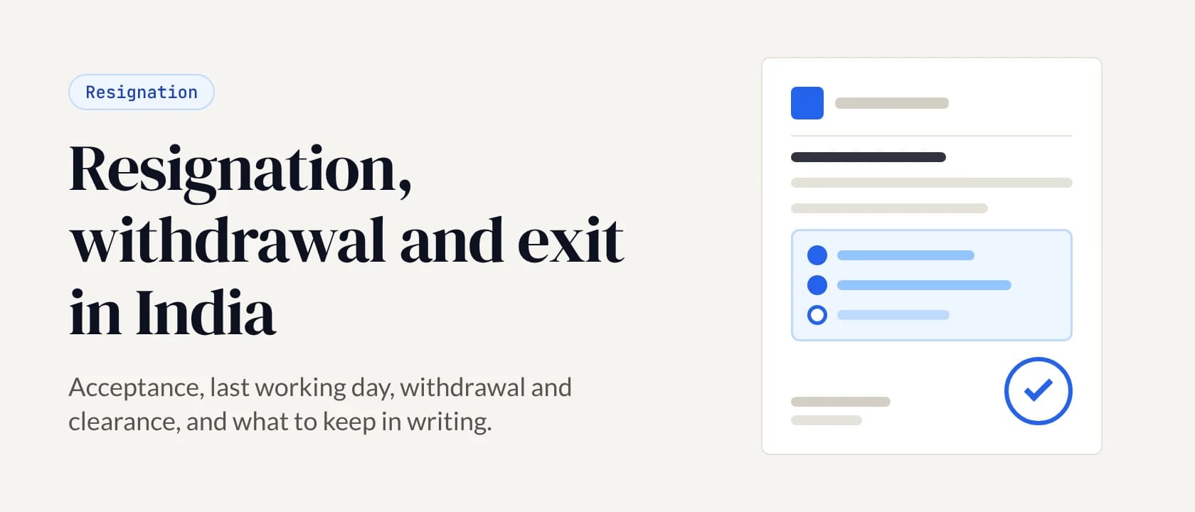 Resignation acceptance, withdrawal and exit in India