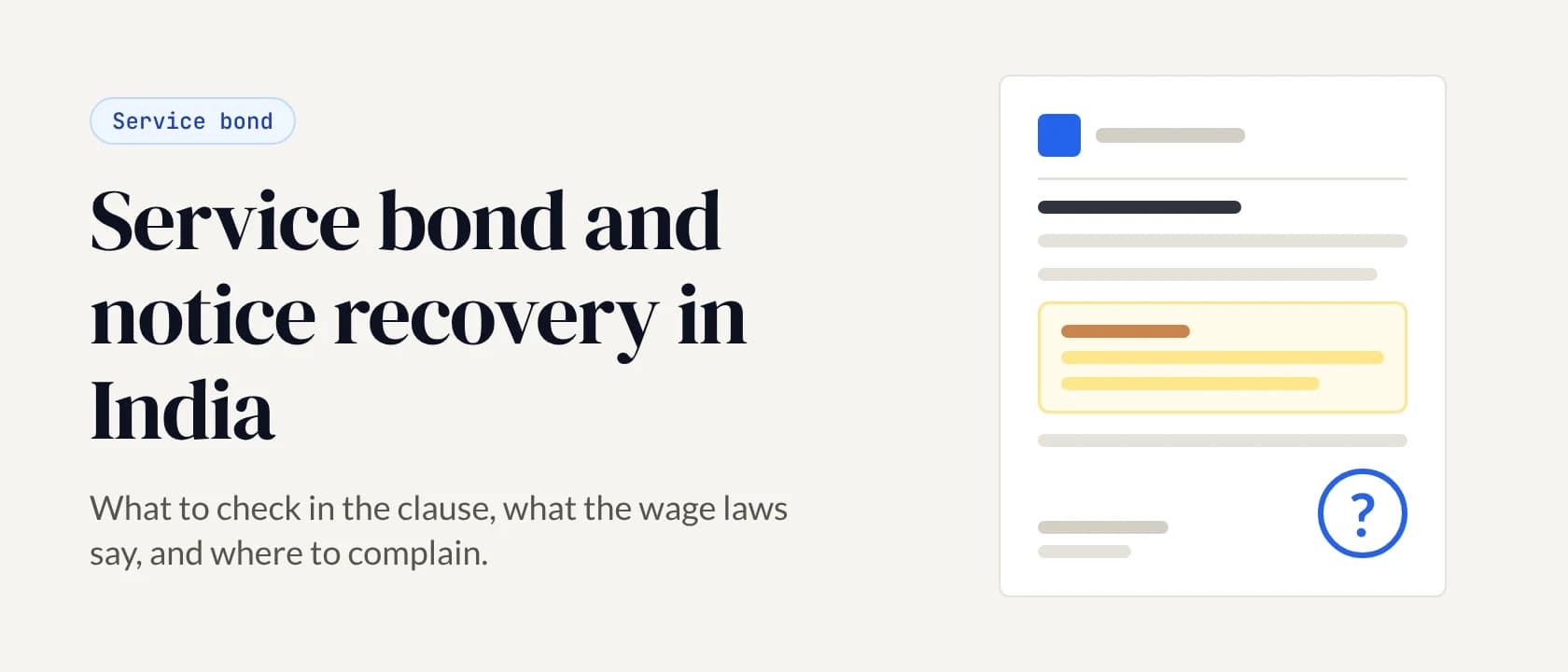 Service bonds and notice recovery in India