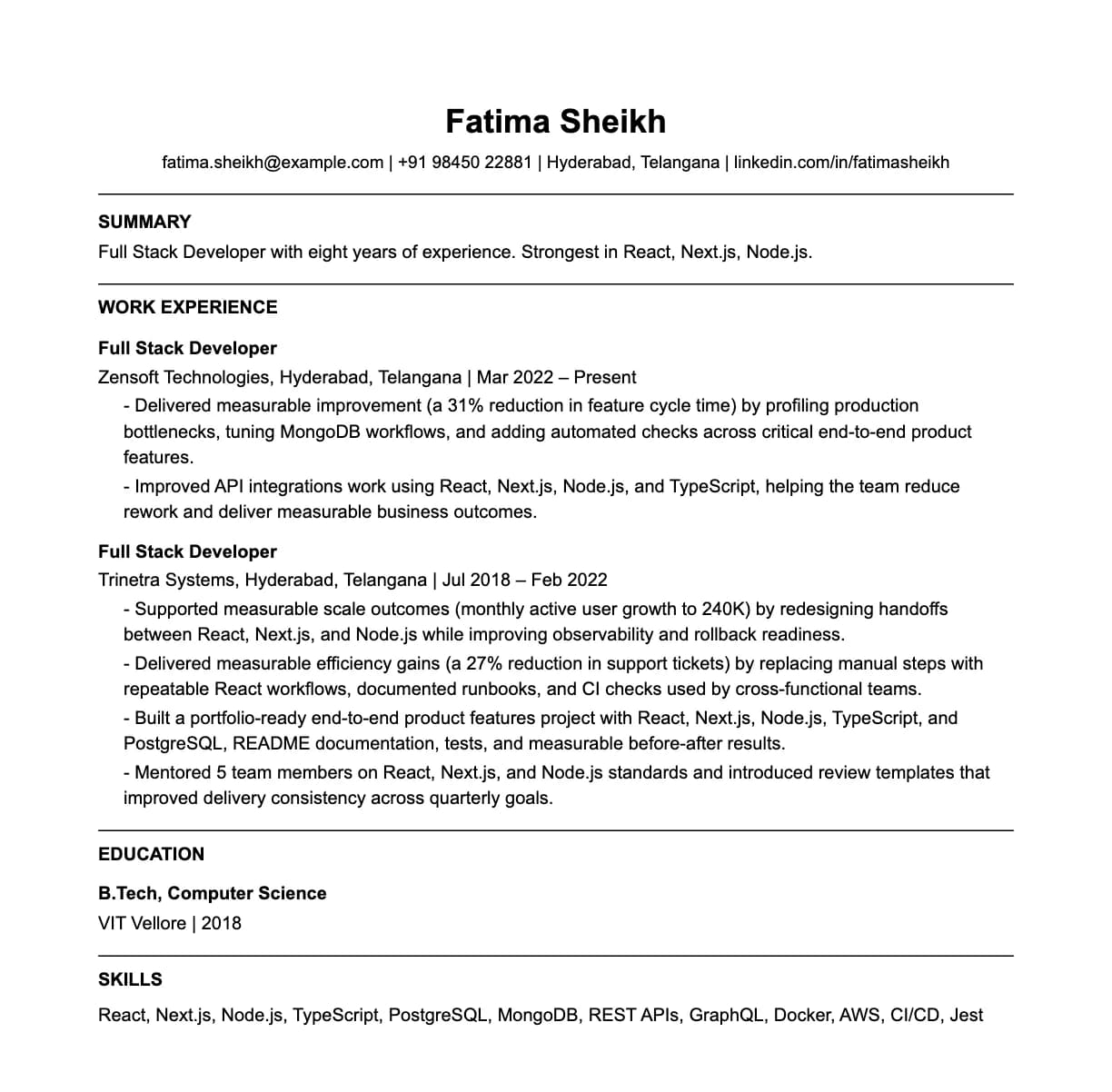 A complete one-page full stack developer resume: contact line, summary, two roles with quantified achievements, education and a skills list.