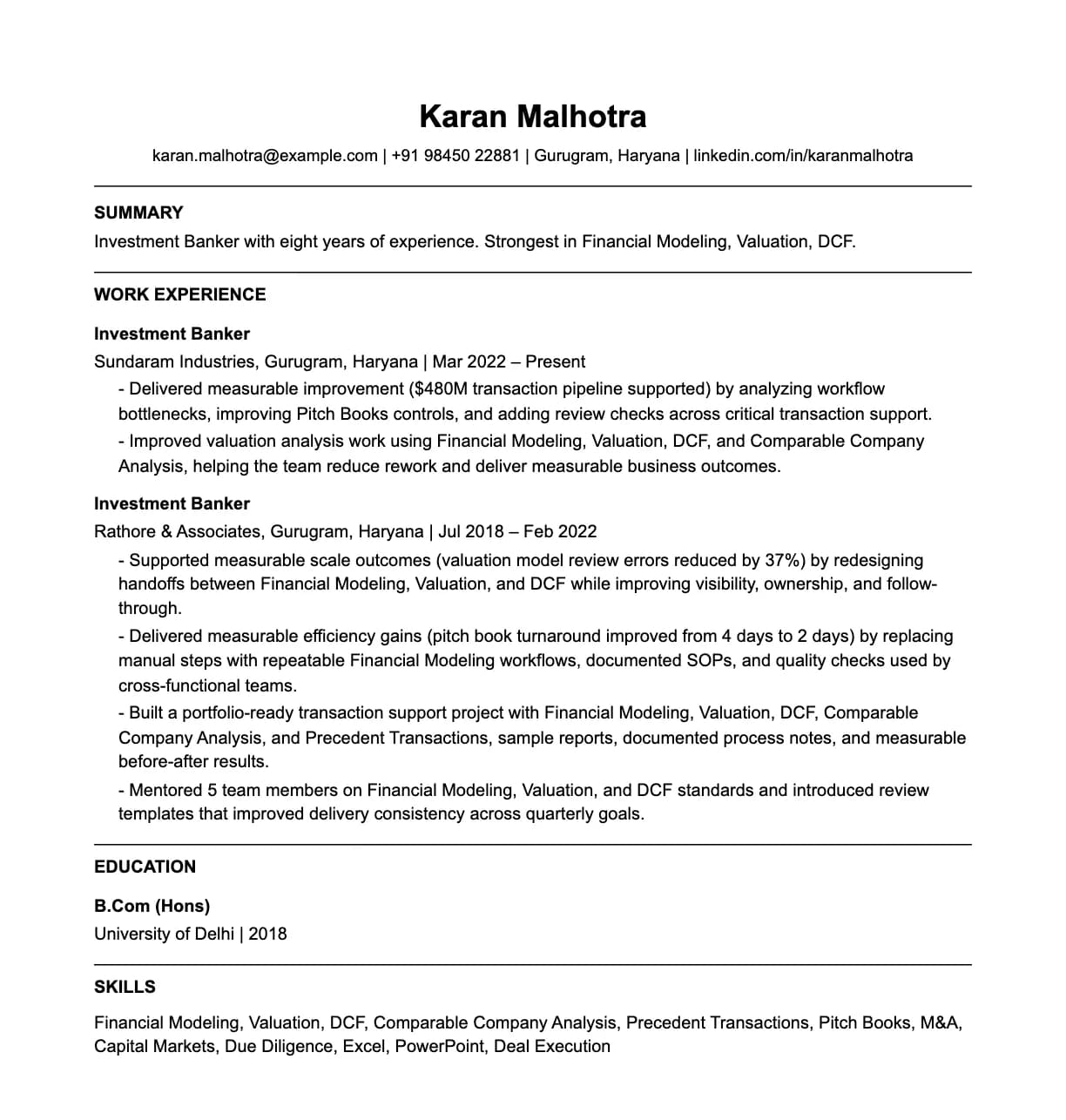 A complete one-page investment banker resume: contact line, summary, two roles with quantified achievements, education and a skills list.