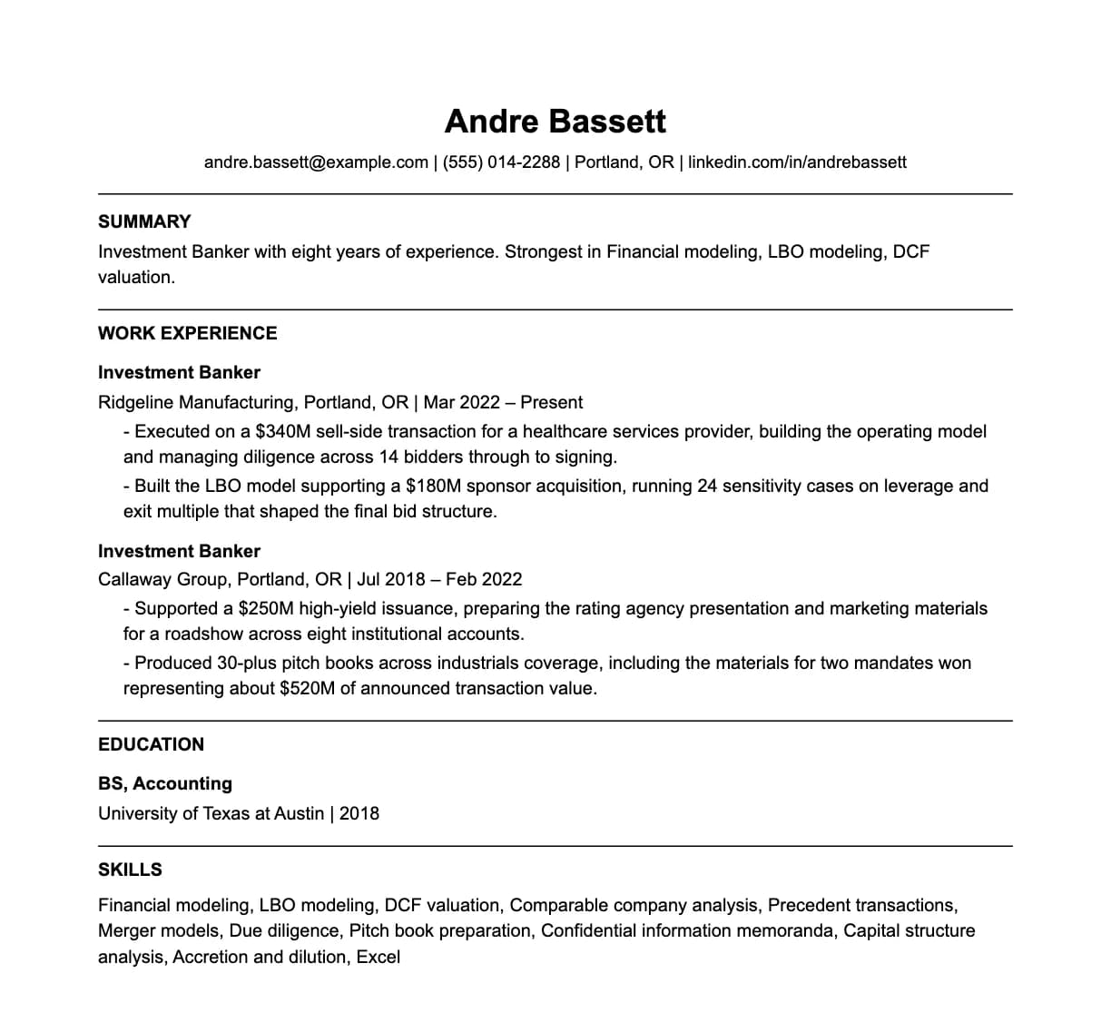A complete one-page investment banker resume: contact line, summary, two roles with quantified achievements, education and a skills list.
