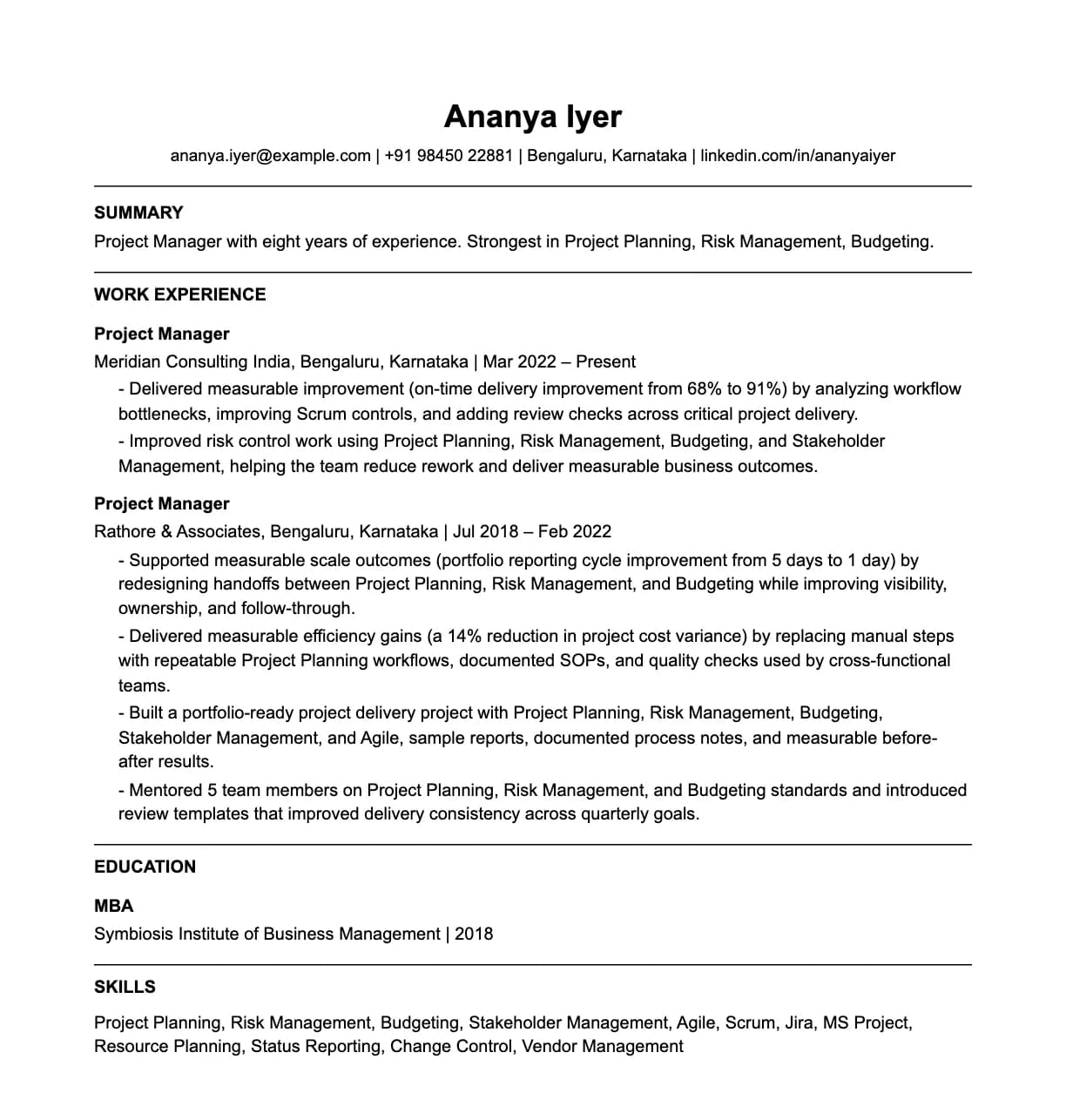 A complete one-page project manager resume: contact line, summary, two roles with quantified achievements, education and a skills list.
